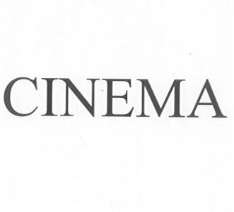 CINEMA