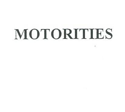 MOTORITIES