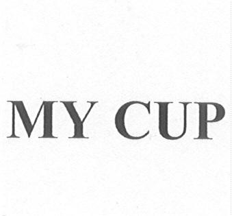 MY CUP