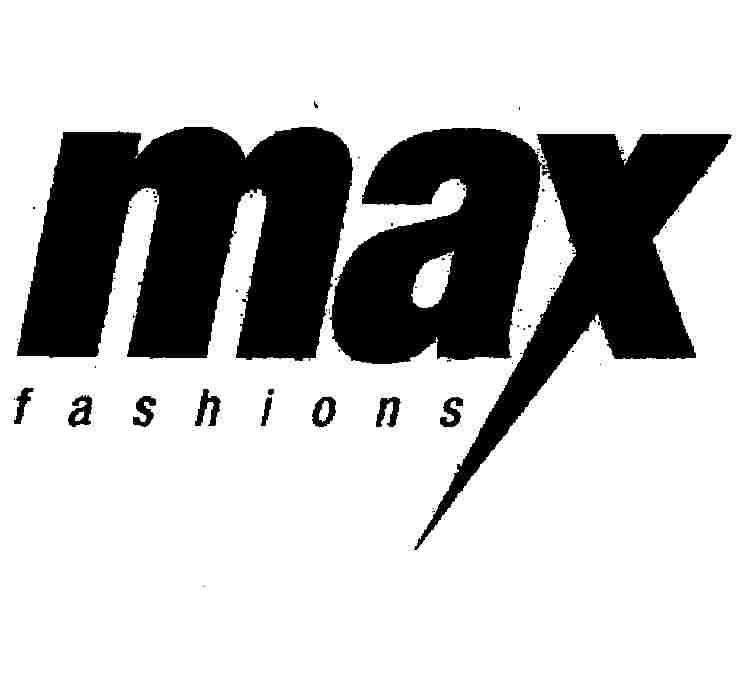 MAX FASHIONS