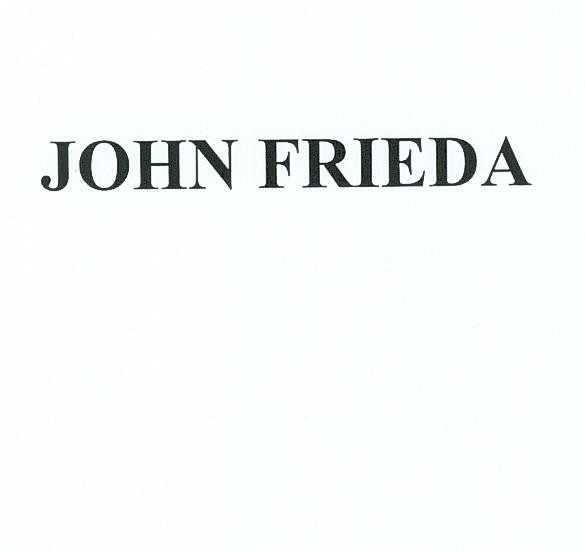 JOHN FRIEDA