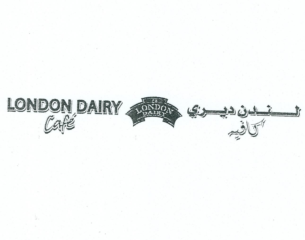 LONDON DAIRY CAFE