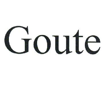 GOUTE