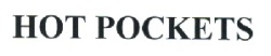 HOT POCKETS هوت بوكيتس