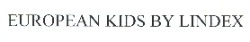 EUROPEAN KIDS BY LINDEX يوروبين كيدز باي ليندكس
