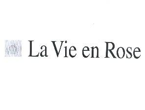 LA VIE EN ROSE