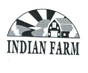 INDIAN FARM