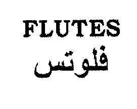 FLUTES