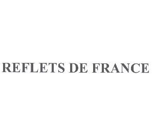 REFLETS DE FRANCE