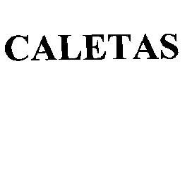 CALETAS
