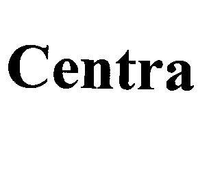 CENTRA