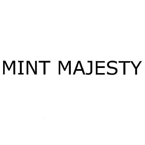 MINT MAJESTY