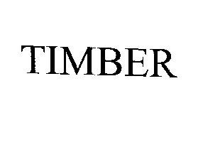TIMBER