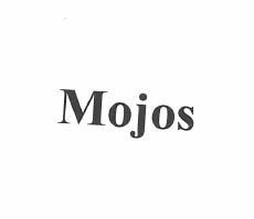 MOJOS