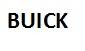BUICK