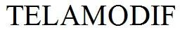 TELAMODIF
