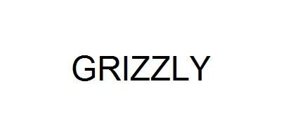 GRIZZLY