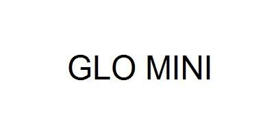 GLO MINI