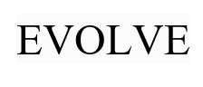 Evolve