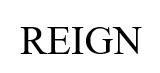 REIGN