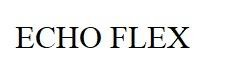 ECHO FLEX