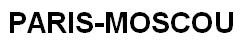 PARIS-MOSCOU