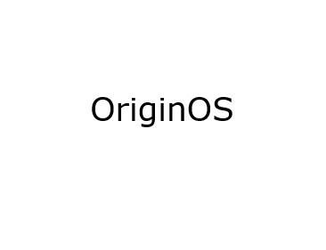 OriginOS