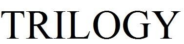 TRILOGY