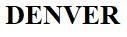 DENVER