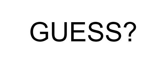 GUESS?