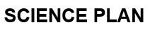 SCIENCE PLAN