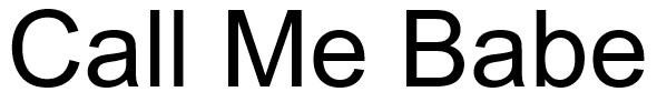 Call Me Babe