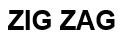 ZIG ZAG