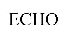 ECHO
