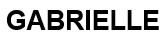 GABRIELLE