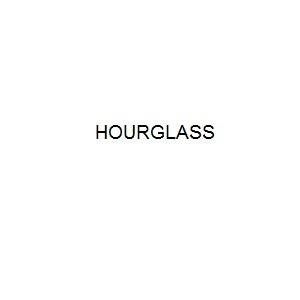 HOURGLASS