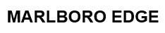 MARLBORO EDGE
