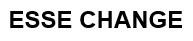 ESSE CHANGE