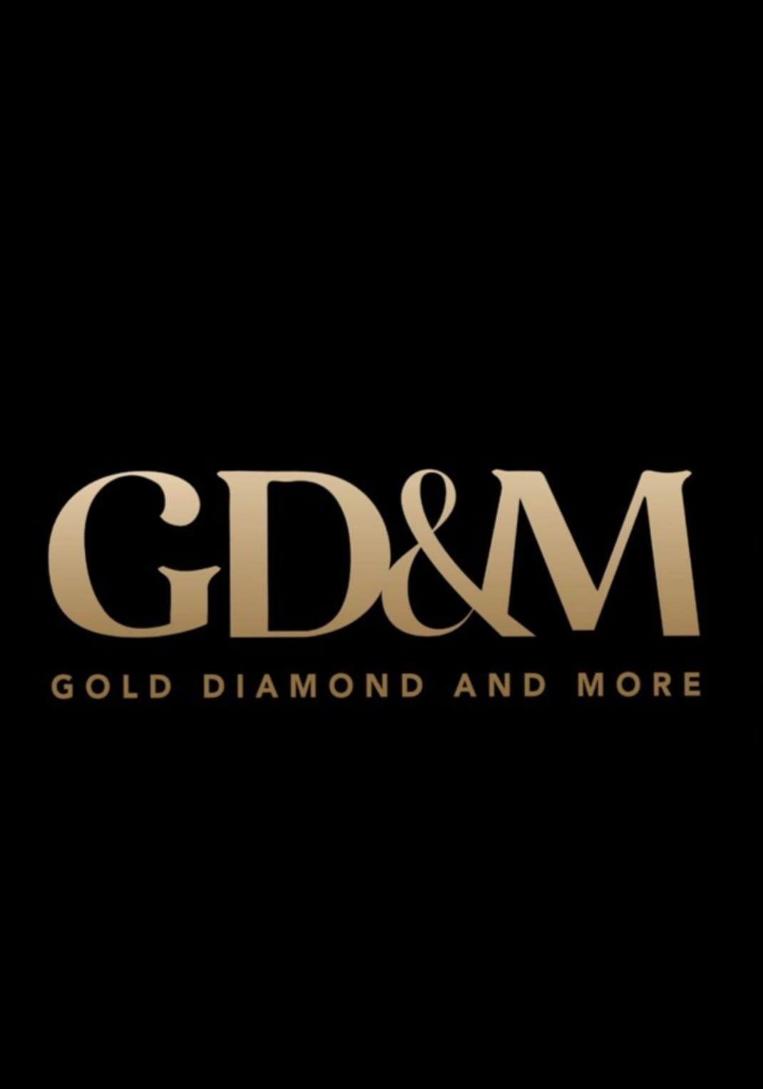 GD&M GOLD DIAMOND AND MORE