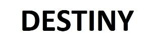 DESTINY