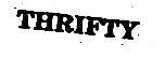 THRIFTY