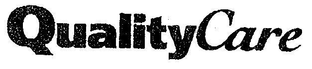 QUALITY CARE