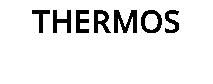 THERMOS