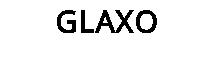 GLAXO
