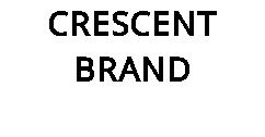 CRESCENT BRAND