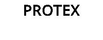 PROTEX