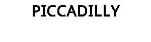 PICCADILLY