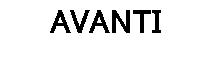 AVANTI
