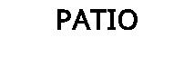 PATIO