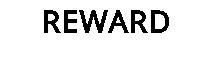 REWARD